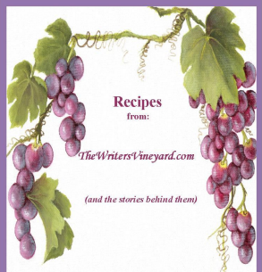 Recipes from TheWritersVIneyard